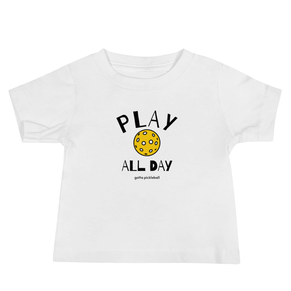 Baby T-Shirt Cotton: Play All Day with Pickleball (more colors)