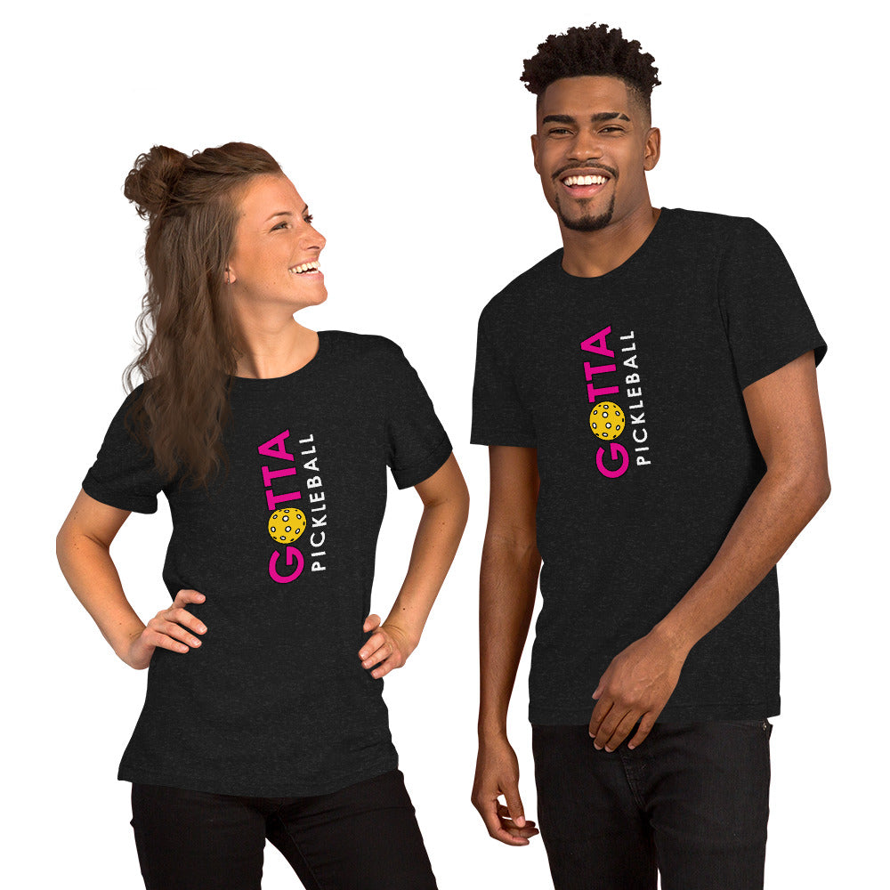 Classic T-Shirt: GOTTA PICKLEBALL VERTICAL DEEP PINK (more colors)