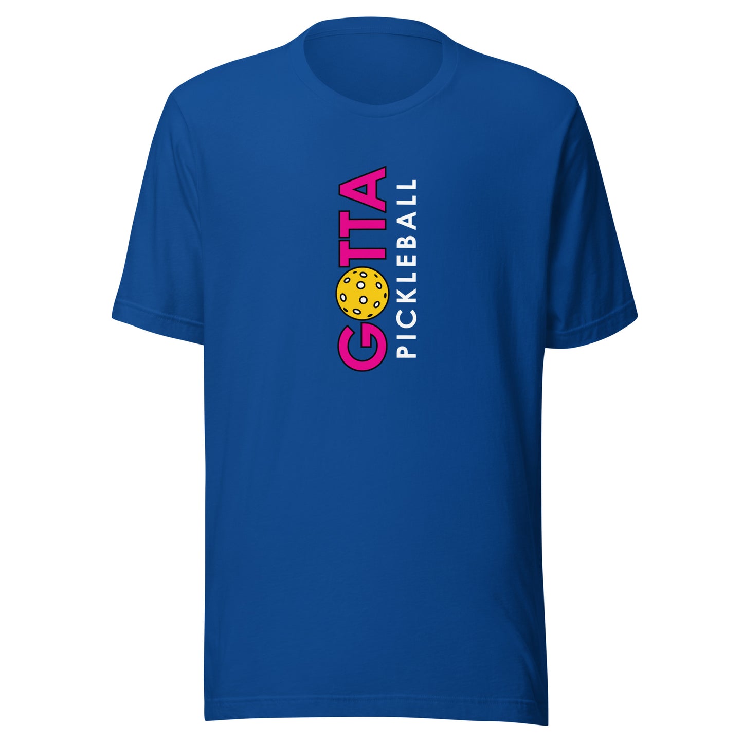 Classic T-Shirt: GOTTA PICKLEBALL VERTICAL DEEP PINK (more colors)