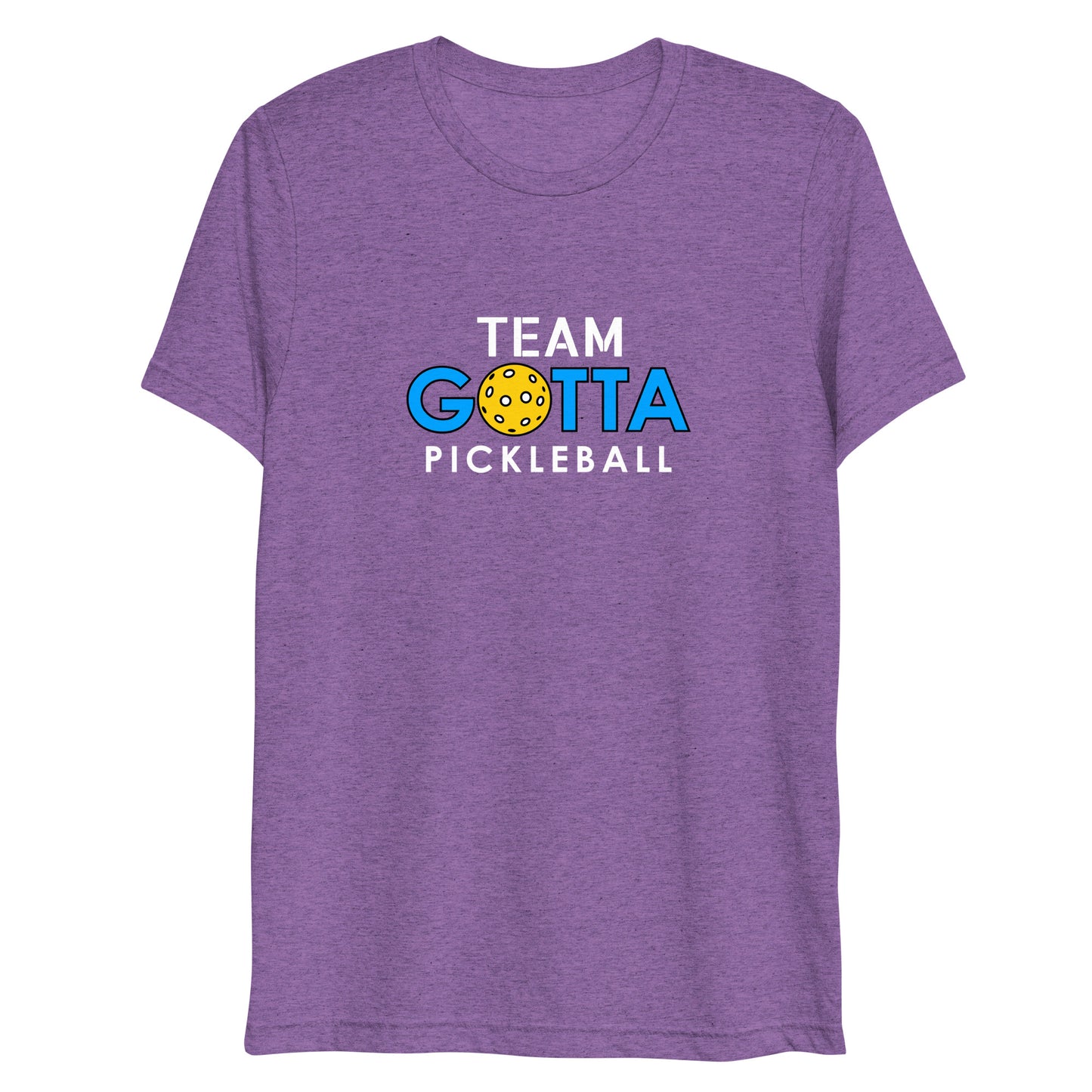 T-shirt TRI-BLEND: TEAM GOTTA PICKLEBALL (more colors)