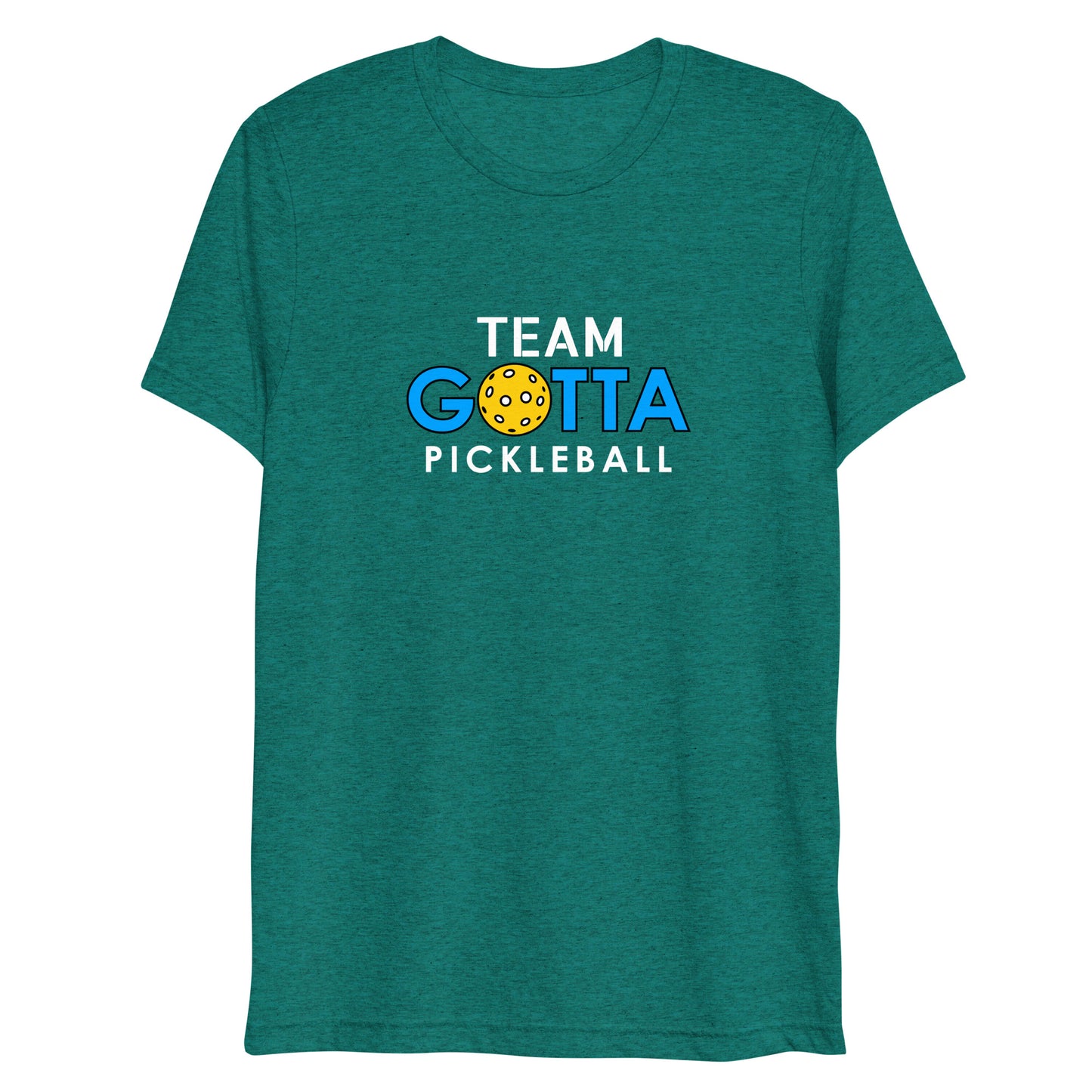 T-shirt TRI-BLEND: TEAM GOTTA PICKLEBALL (more colors)