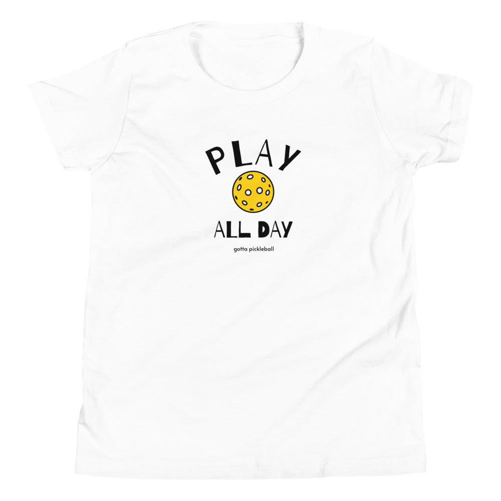 Youth T-Shirt: Play All Day with Pickleball (more colors)
