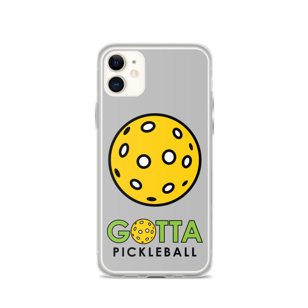 iPhone Case GOTTA PICKLEBALL SILVER
