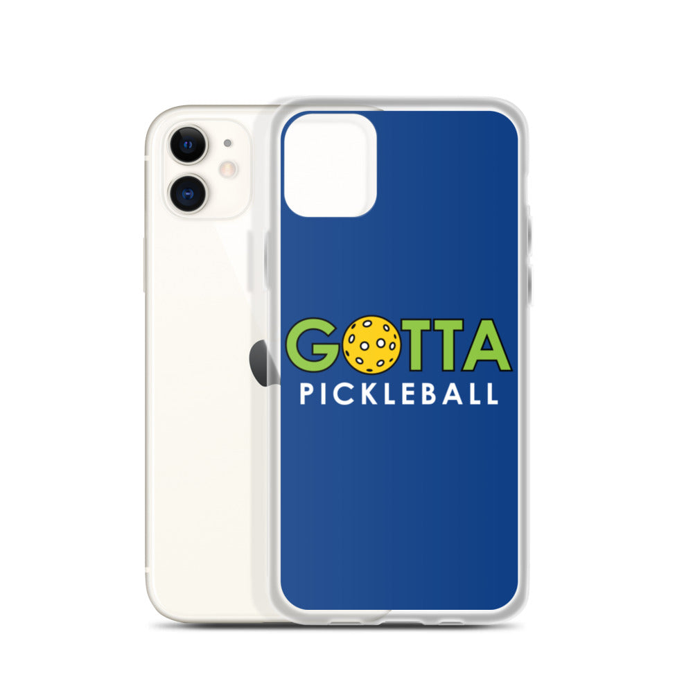 iPhone Case: GOTTA PICKLEBALL DARK CERULEAN