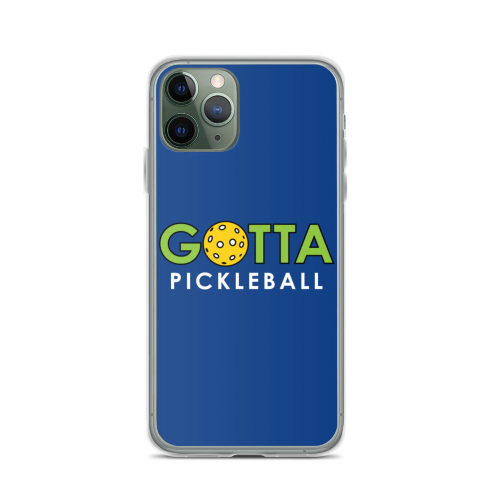 iPhone Case: GOTTA PICKLEBALL DARK CERULEAN