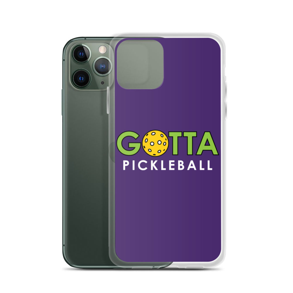 iPhone Case: GOTTA PICKLEBALL PURPLE