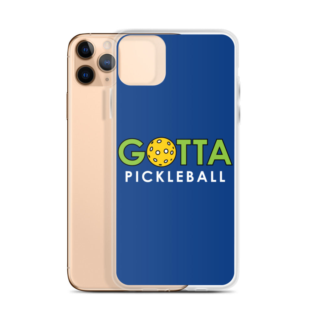 iPhone Case: GOTTA PICKLEBALL DARK CERULEAN