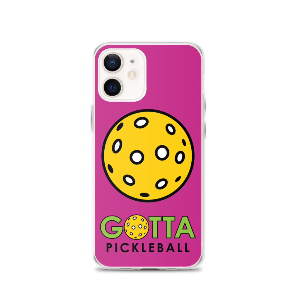 iPhone Case: GOTTA PICKLEBALL MEDIUM RED VIOLET