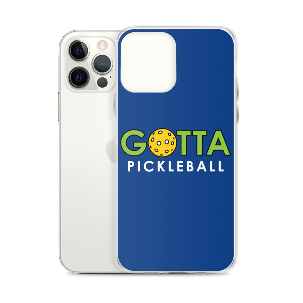 iPhone Case: GOTTA PICKLEBALL DARK CERULEAN