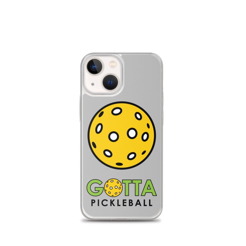 iPhone Case GOTTA PICKLEBALL SILVER