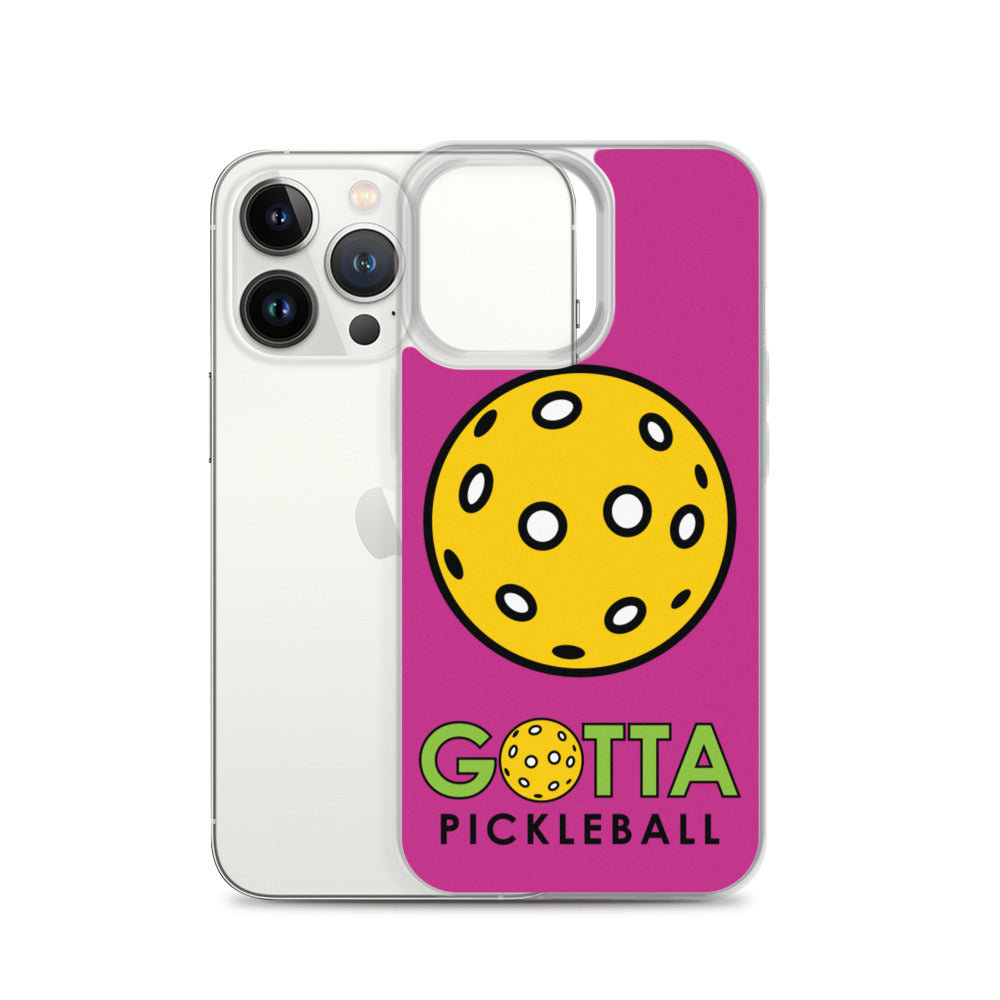 iPhone Case: GOTTA PICKLEBALL MEDIUM RED VIOLET