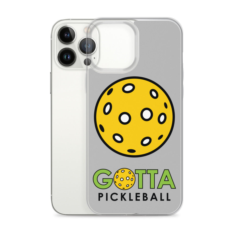 iPhone Case GOTTA PICKLEBALL SILVER