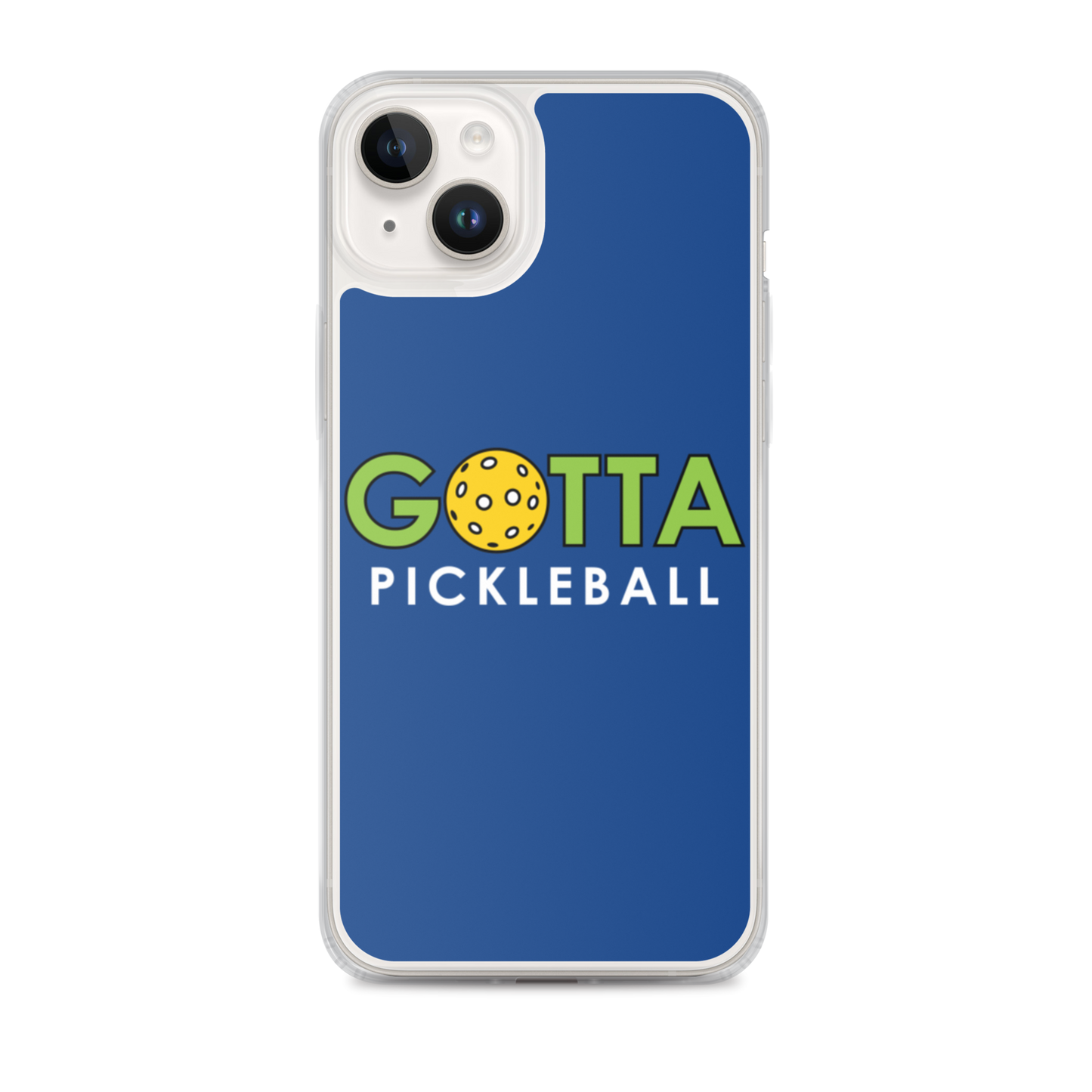 iPhone Case: GOTTA PICKLEBALL DARK CERULEAN
