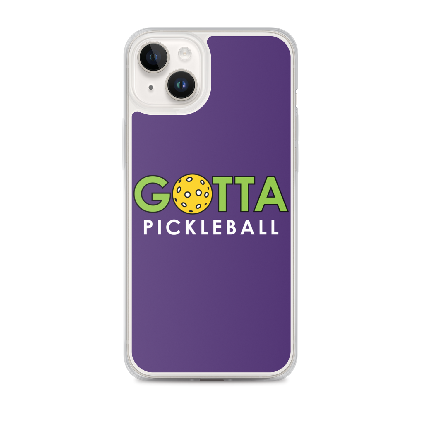 iPhone Case: GOTTA PICKLEBALL PURPLE