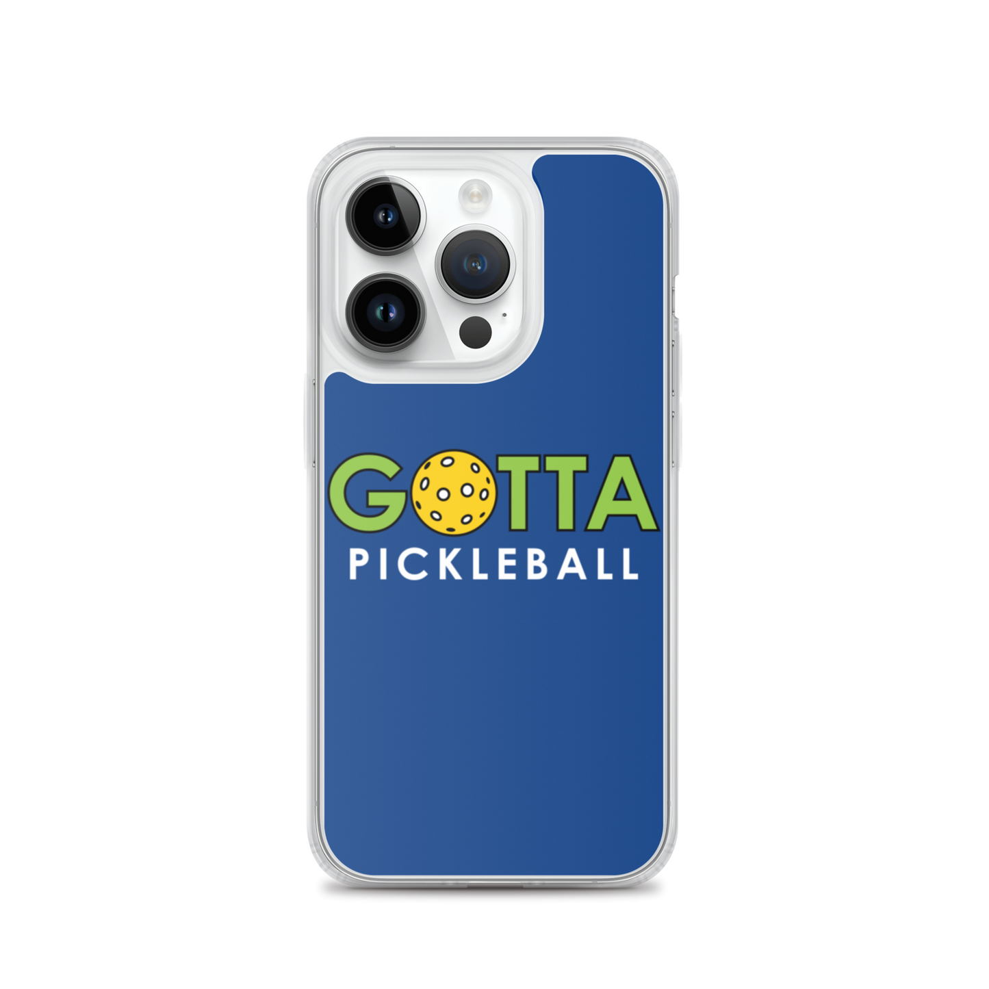 iPhone Case: GOTTA PICKLEBALL DARK CERULEAN