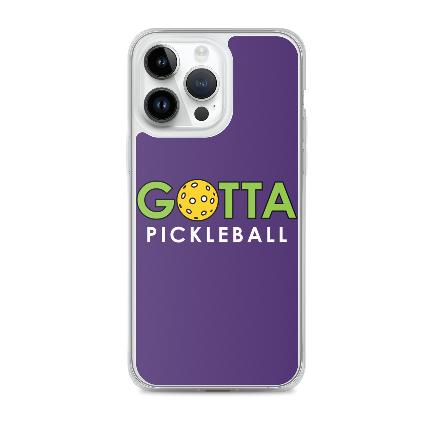 iPhone Case: GOTTA PICKLEBALL PURPLE
