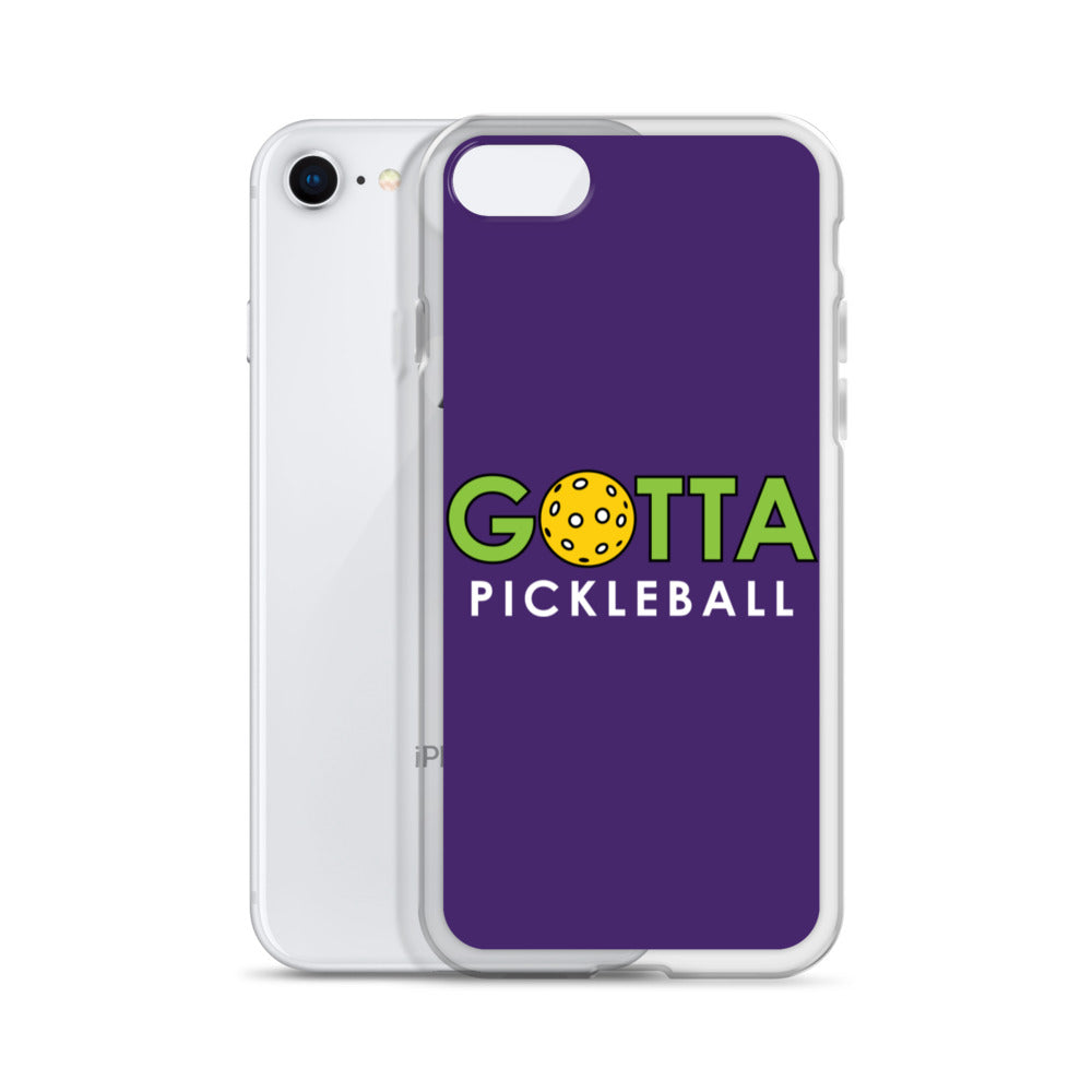 iPhone Case: GOTTA PICKLEBALL PURPLE
