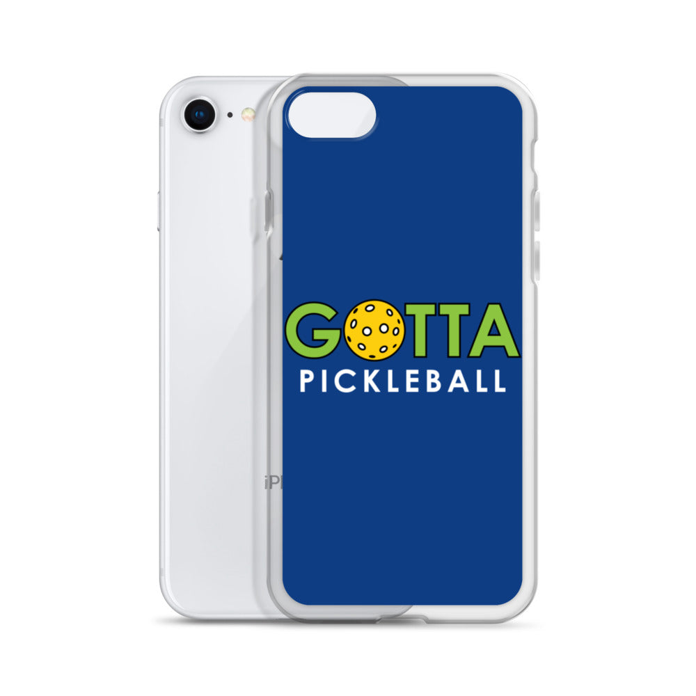 iPhone Case: GOTTA PICKLEBALL DARK CERULEAN