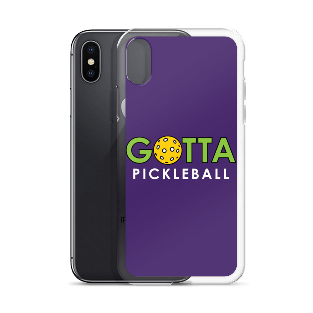 iPhone Case: GOTTA PICKLEBALL PURPLE