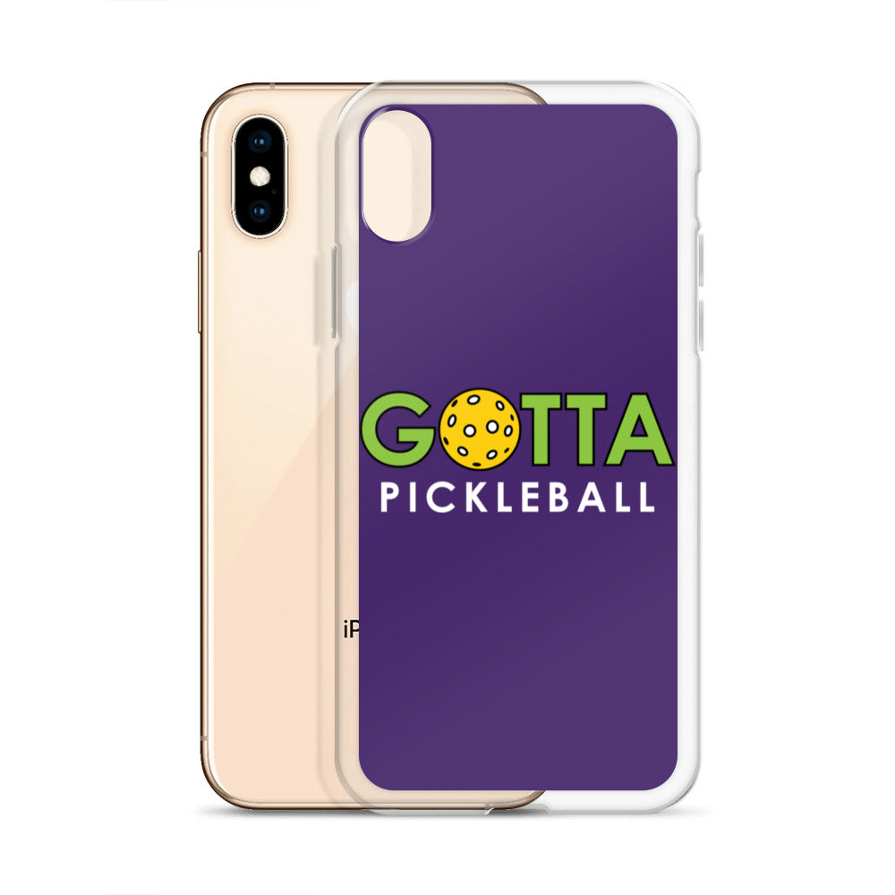 iPhone Case: GOTTA PICKLEBALL PURPLE