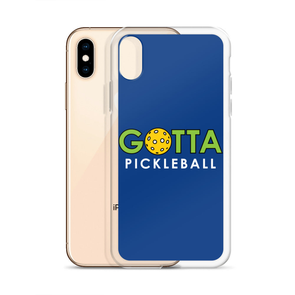 iPhone Case: GOTTA PICKLEBALL DARK CERULEAN