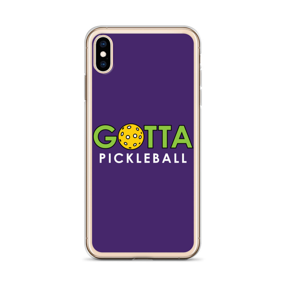 iPhone Case: GOTTA PICKLEBALL PURPLE