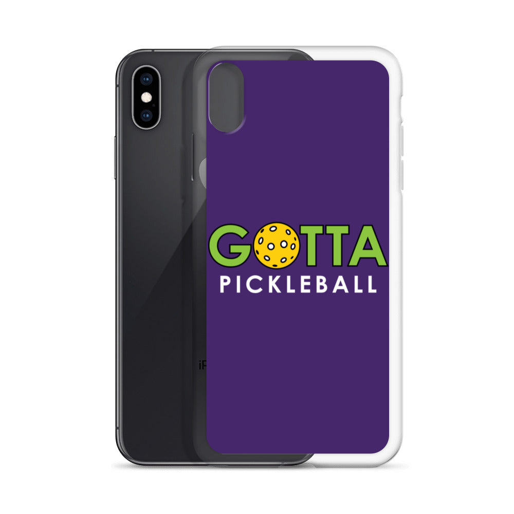 iPhone Case: GOTTA PICKLEBALL PURPLE
