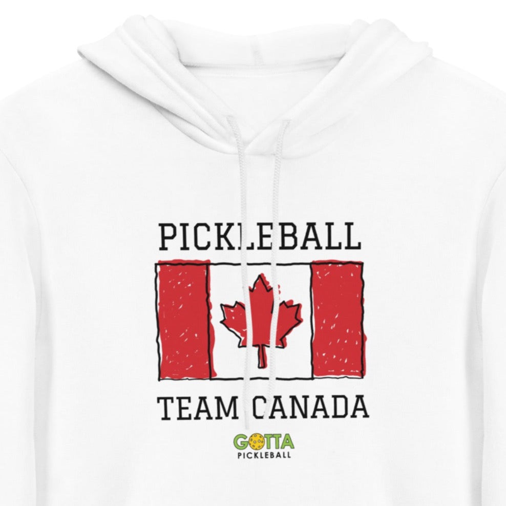Gotta Pickleball White cotton fleece lightweight sweatshirt hoodie with Canadian flag centered design with words pickleball team canada