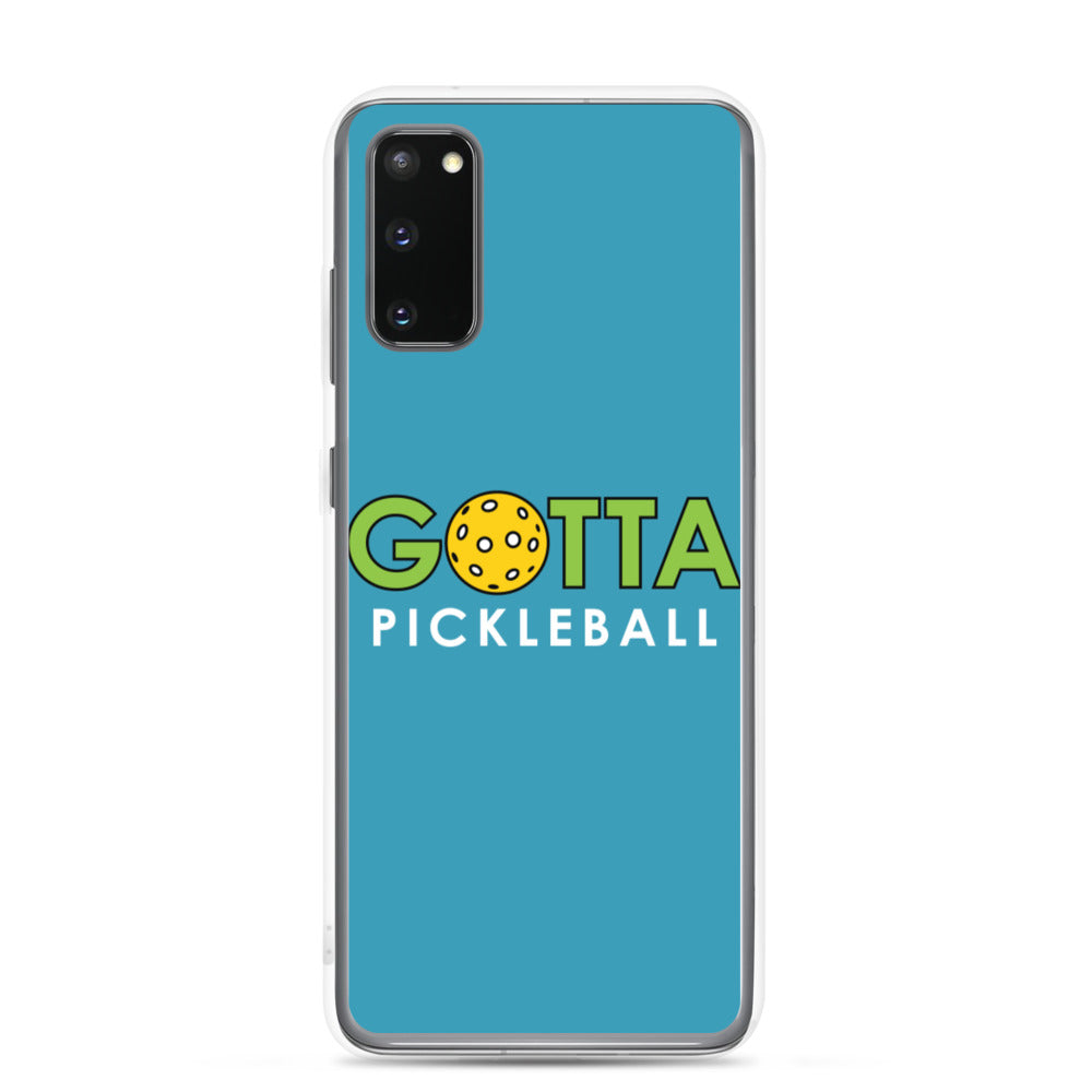 Samsung Case: GOTTA PICKLEBALL BLUE