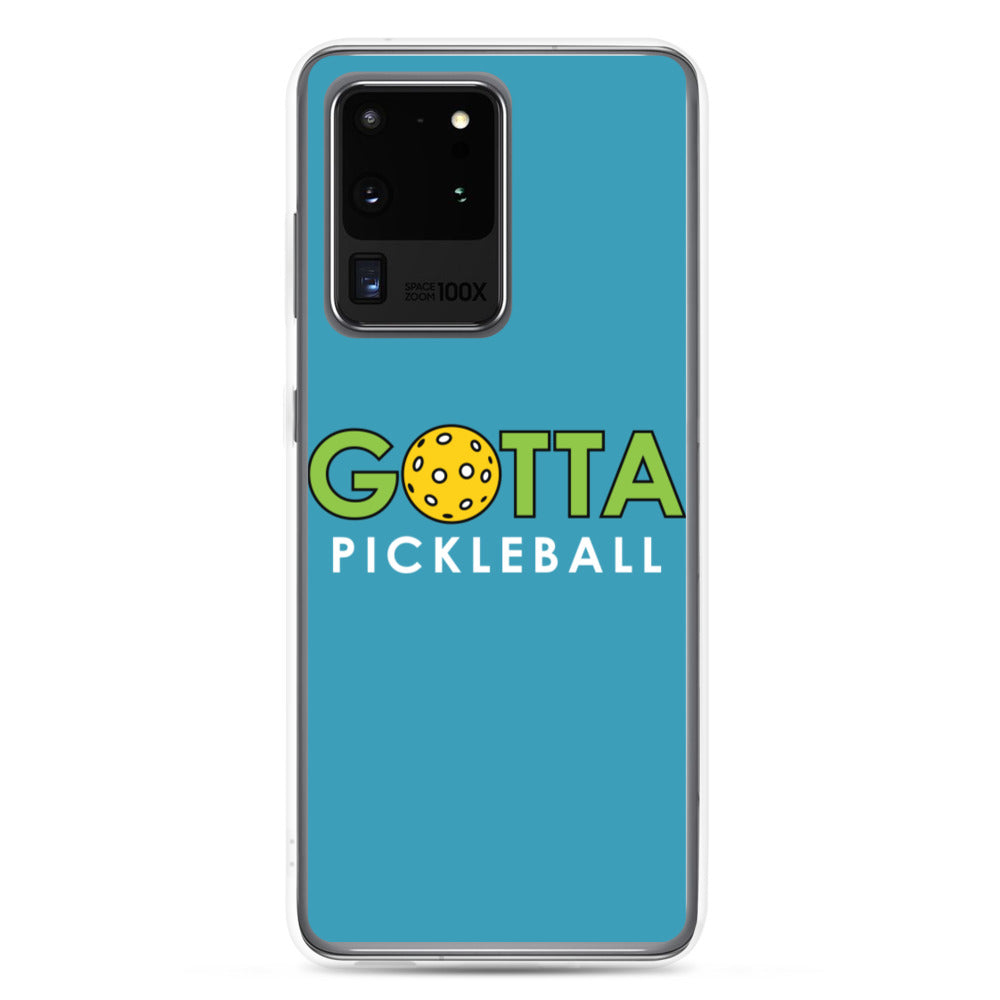 Samsung Case: GOTTA PICKLEBALL BLUE