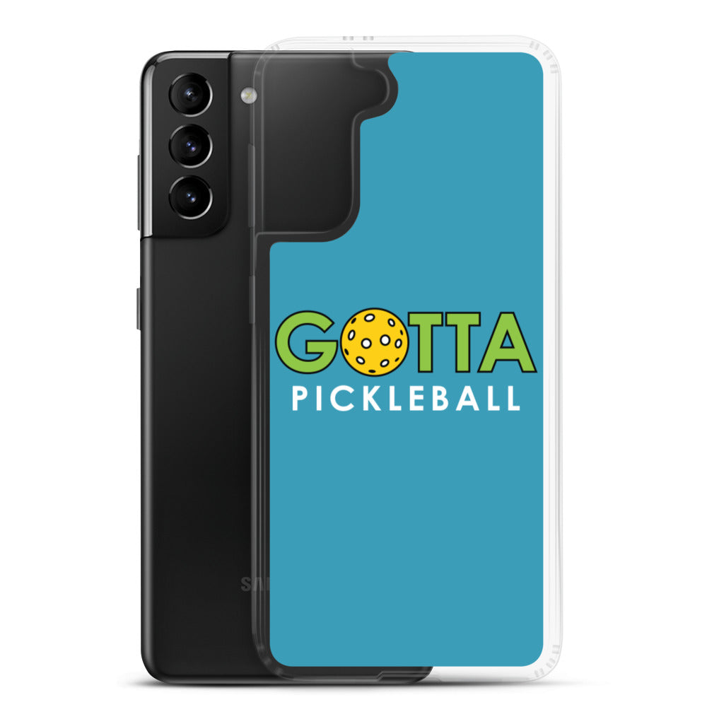 Samsung Case: GOTTA PICKLEBALL BLUE