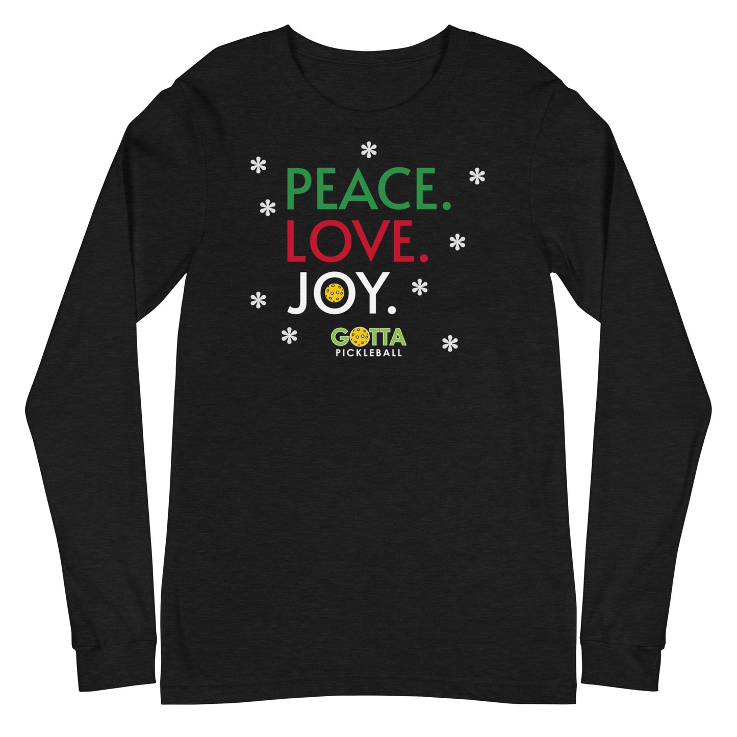 Unisex Long Sleeve Tee: PEACE LOVE JOY (more colors)