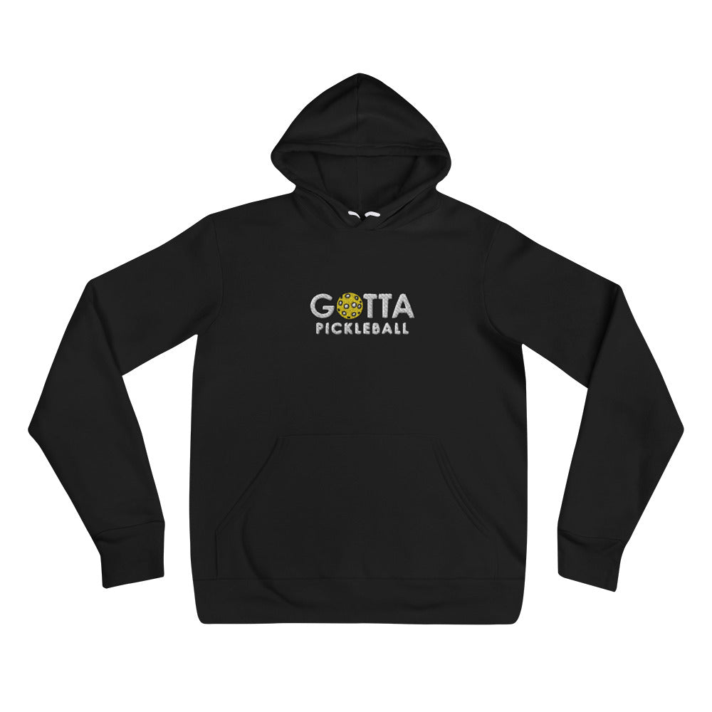 Unisex Hoodie Cotton/Fleece: Embroidered Gotta Pickleball White Logo (more colors)