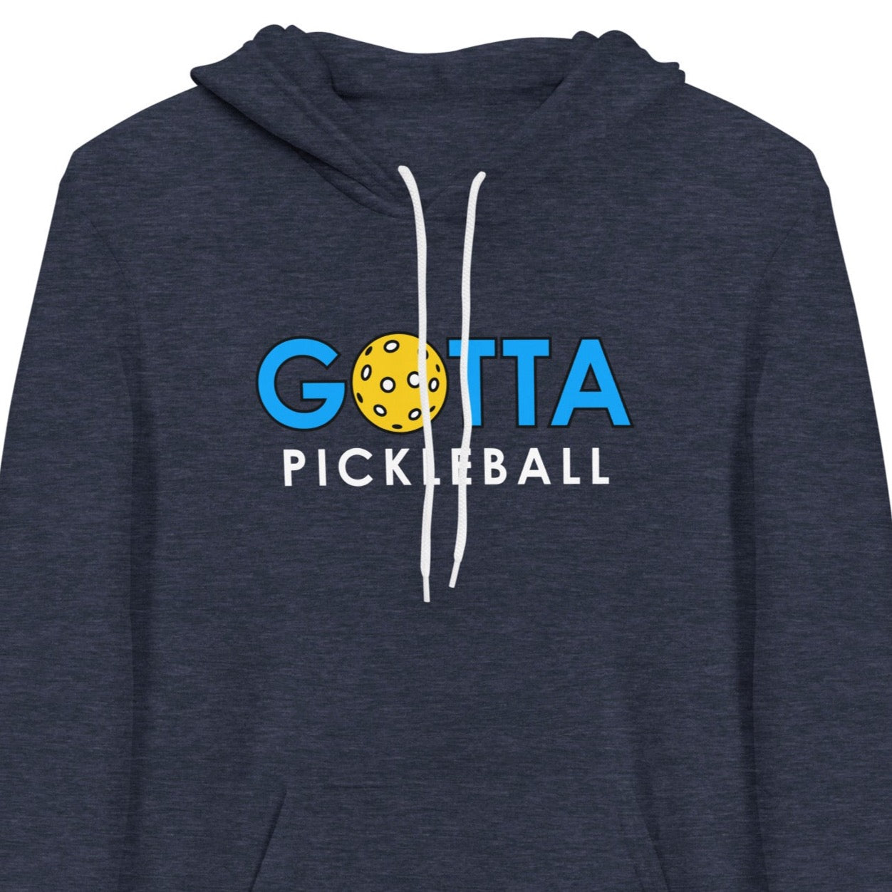 Unisex Hoodie Cotton/Fleece: GOTTA PICKLEBALL BLUE LOGO (more colors)