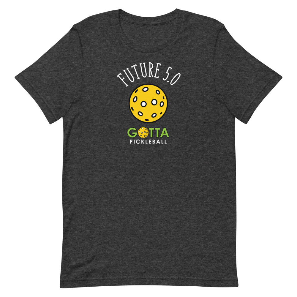 Classic T-Shirt: PICKLEBALL FUTURE 5.0 (more colors)