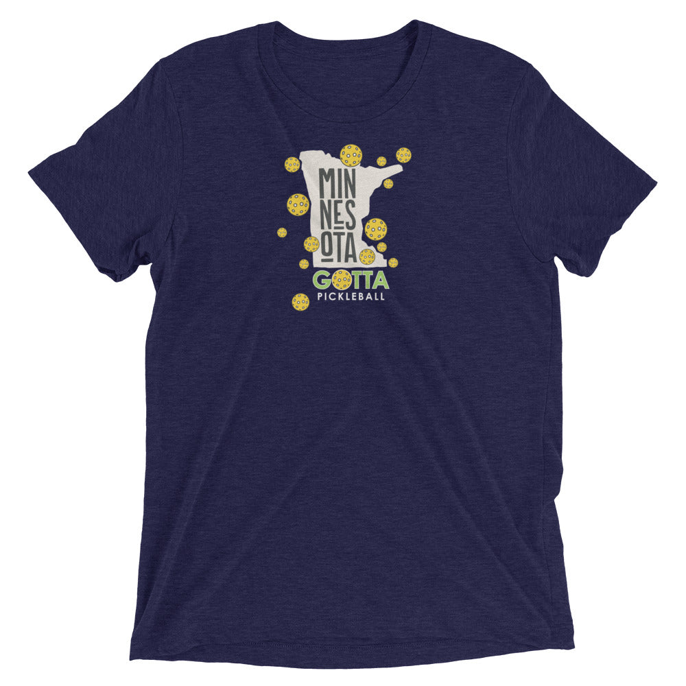 T-shirt TRI-BLEND: MINNESOTA GOTTA PICKLEBALL (more colors)