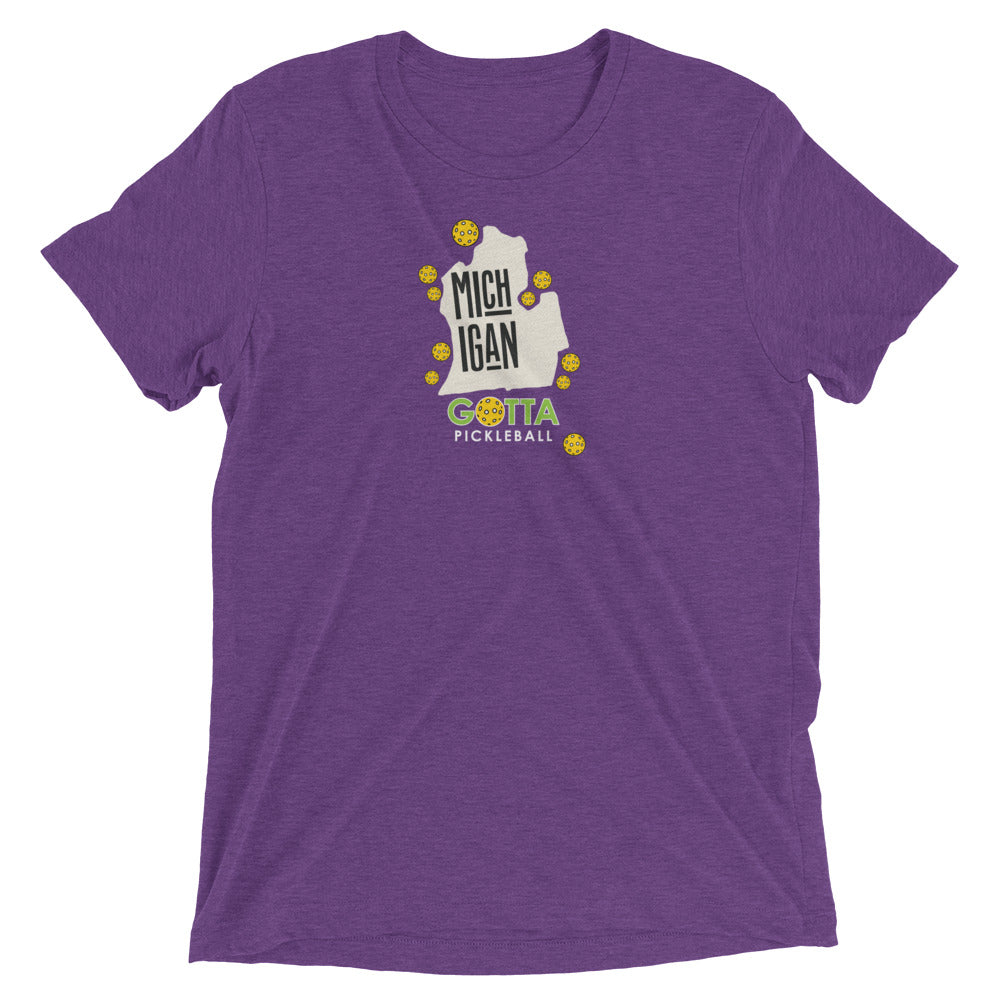 T-shirt TRI-BLEND: MICHIGAN GOTTA PICKLEBALL (more colors)