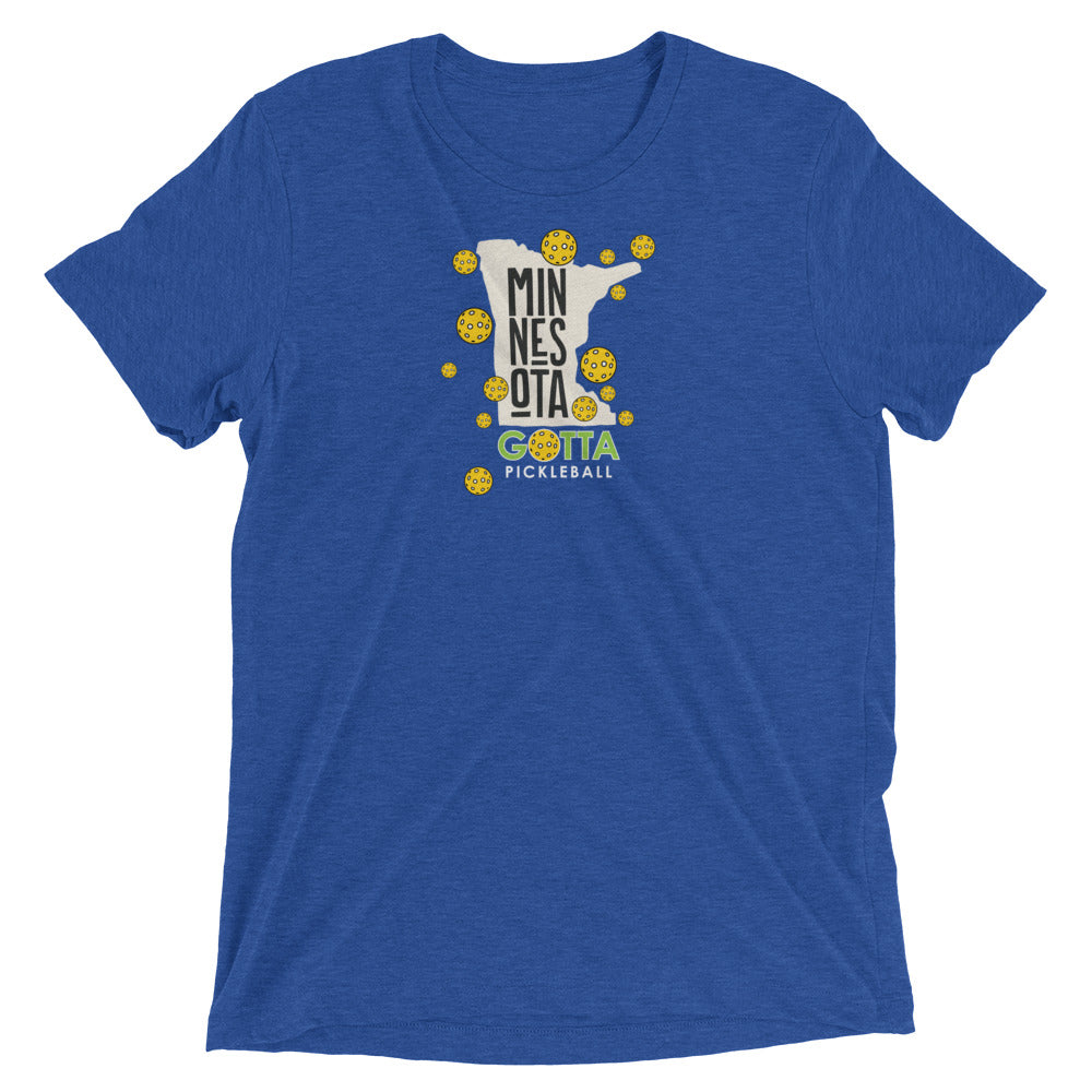 T-shirt TRI-BLEND: MINNESOTA GOTTA PICKLEBALL (more colors)