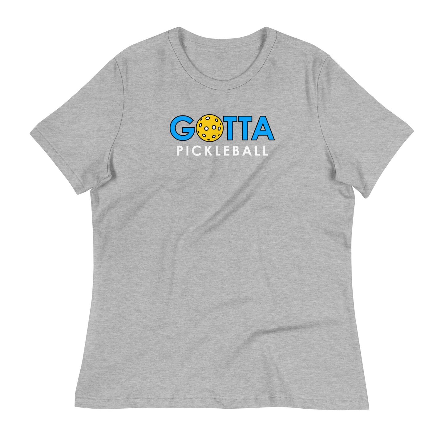 Women's T-Shirt Relaxed: Gotta PIckleball Blue Logo (more colors)