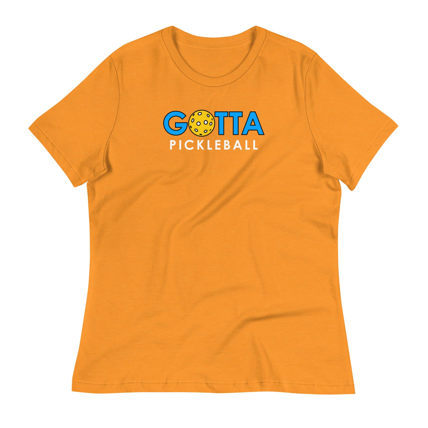 Women's T-Shirt Relaxed: Gotta PIckleball Blue Logo (more colors)