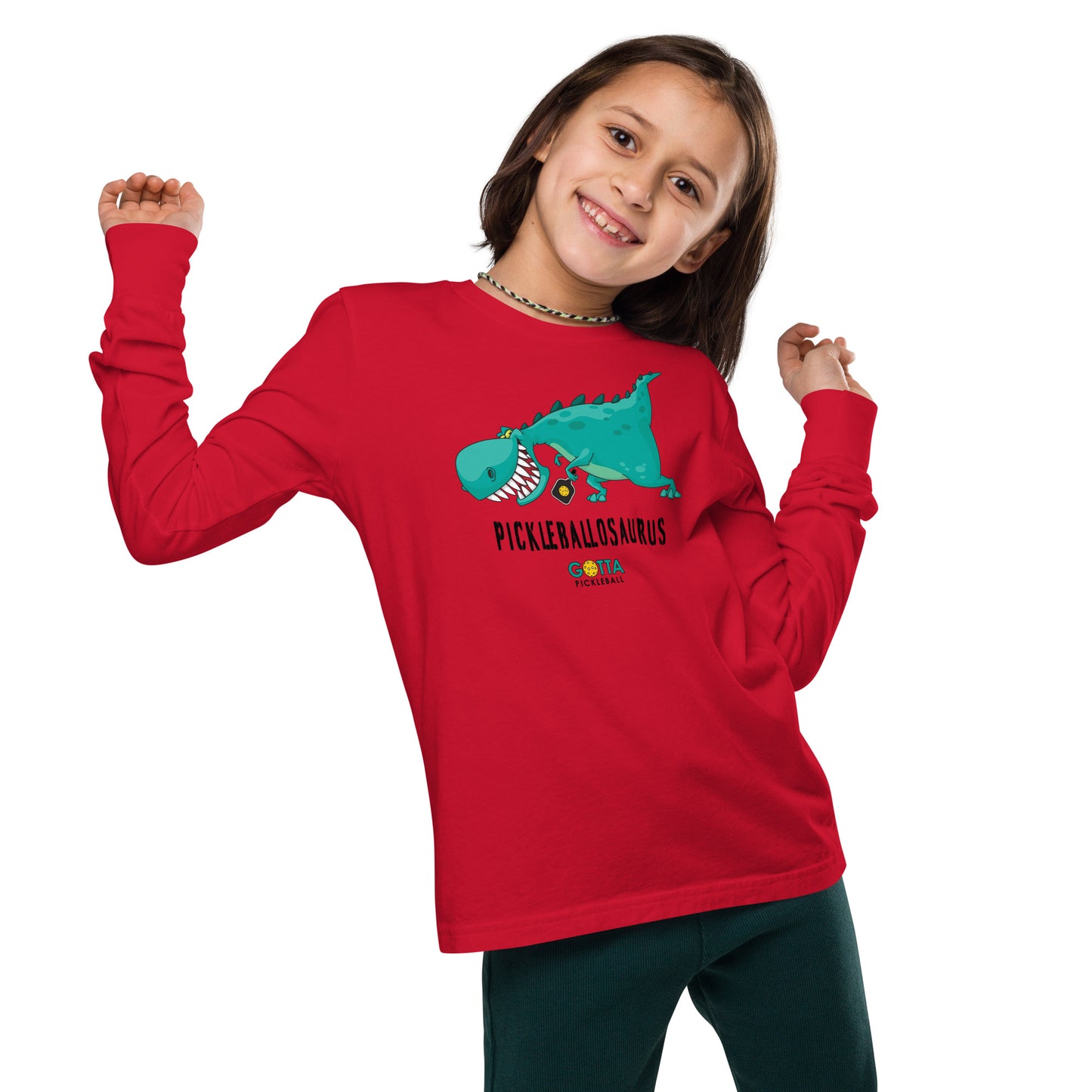 Youth Long Sleeve Shirt: GOTTA PICKLEBALLOSAURUS (more colors)