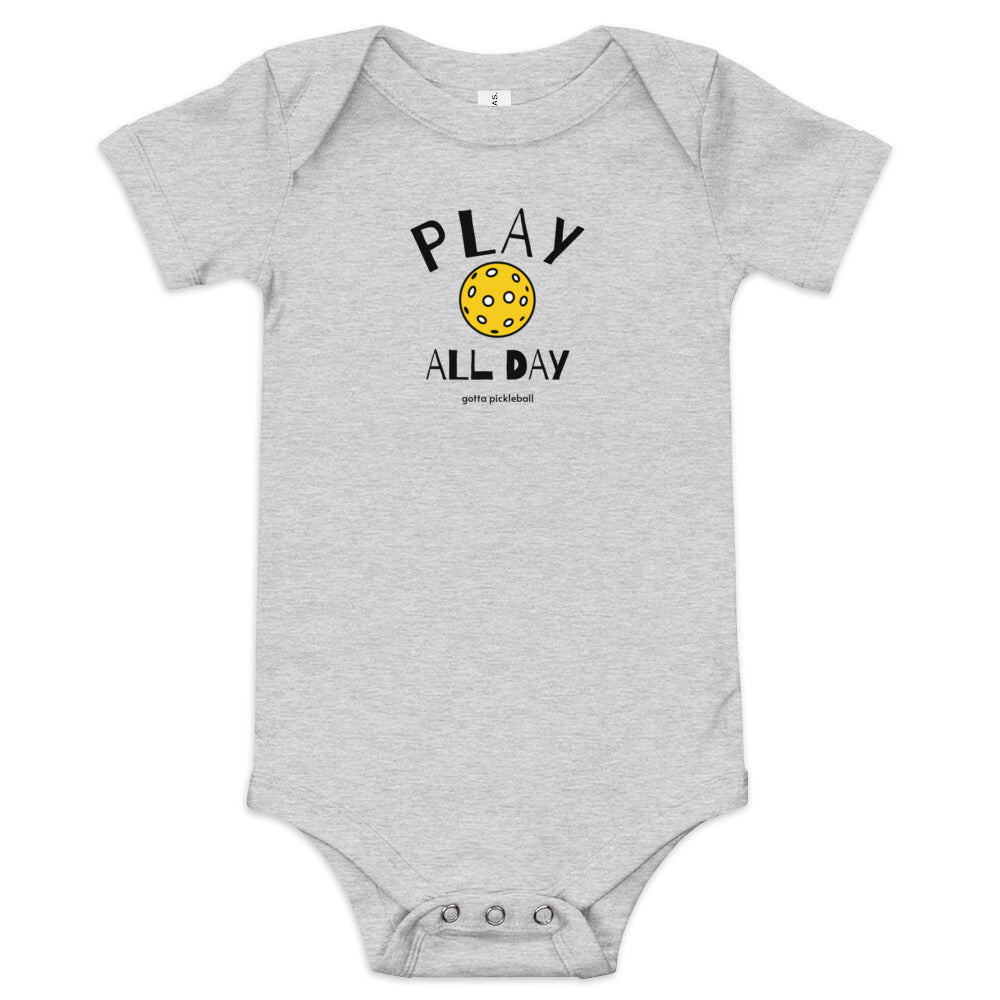 Baby Onesie: Play All Day with Pickleball (more colors)