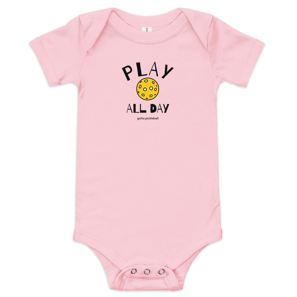 Baby Onesie: Play All Day with Pickleball (more colors)