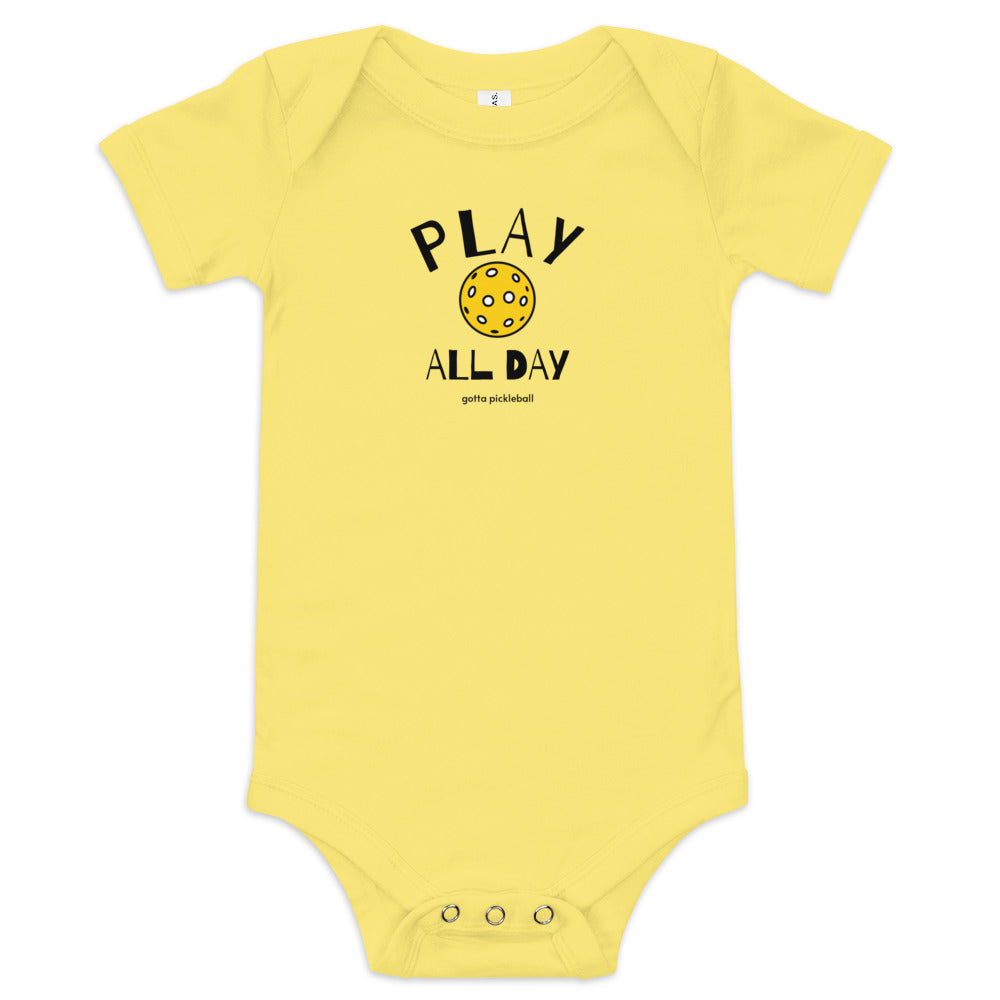 Baby Onesie: Play All Day with Pickleball (more colors)