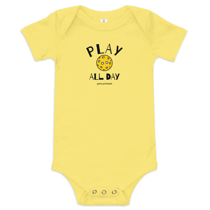 Baby Onesie: Play All Day with Pickleball (more colors)
