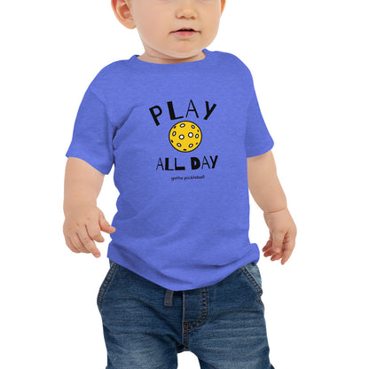 Baby T-Shirt Cotton: Play All Day with Pickleball (more colors)