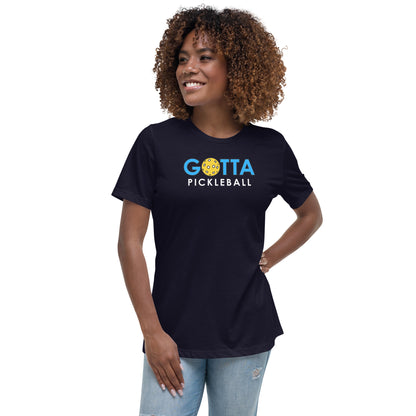 Women's T-Shirt Relaxed: Gotta PIckleball Blue Logo (more colors)