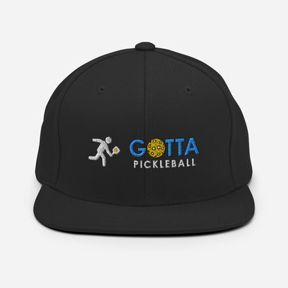 Snapback Hat: Embroidered Pickleball Player Gotta Pickleball (more colors)