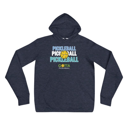 Gotta Pickleball lightweight soft fleece hoodie sweatshirt with centered outlined text of word pickleball listed three times and an image of a pickleball centered on top of text
