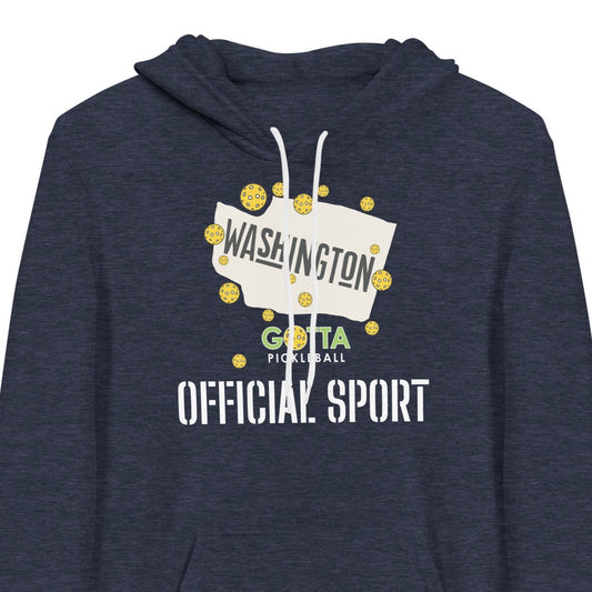 pickleball hoodie Washington state official sport gotta pickleball